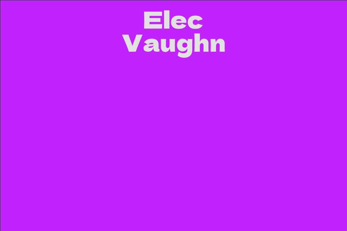 Elec Vaughn