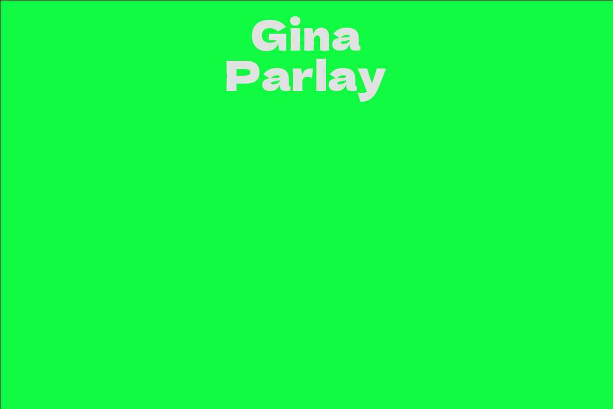 Gina Parlay
