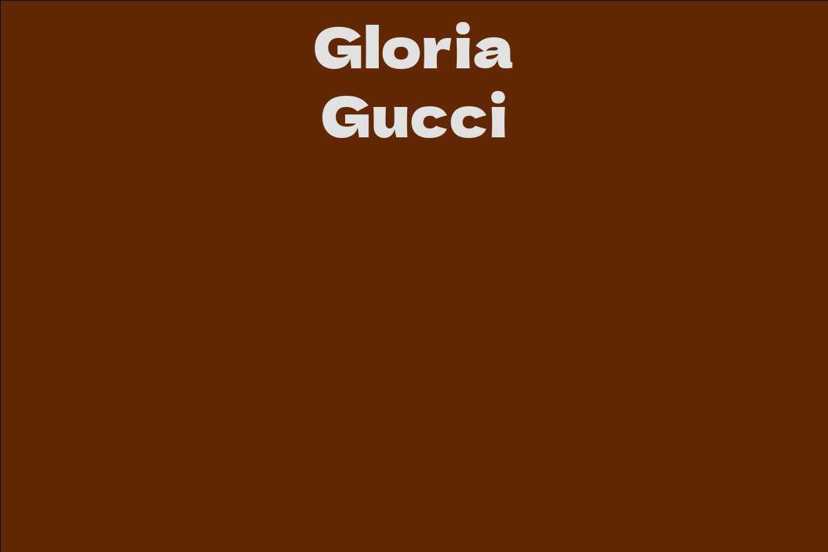 Gloria Gucci