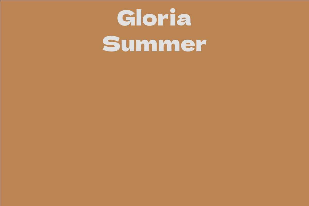 Gloria Summer