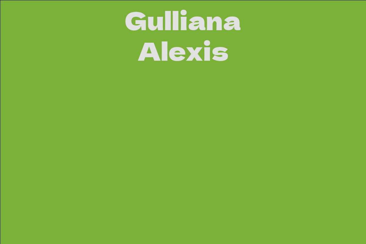 Gulliana Alexis