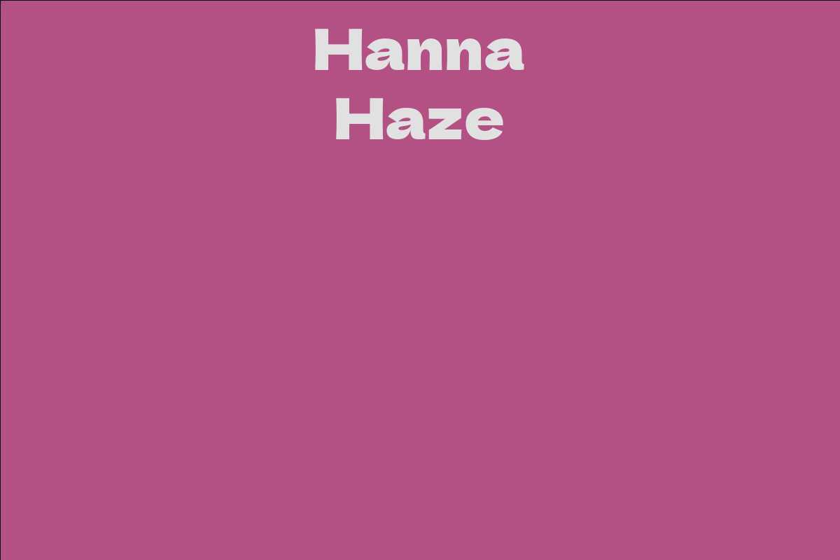 Hanna Haze