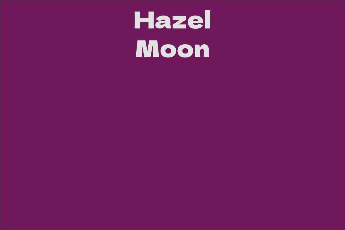 Hazel Moon