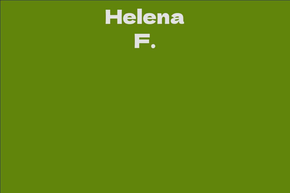 Helena F.