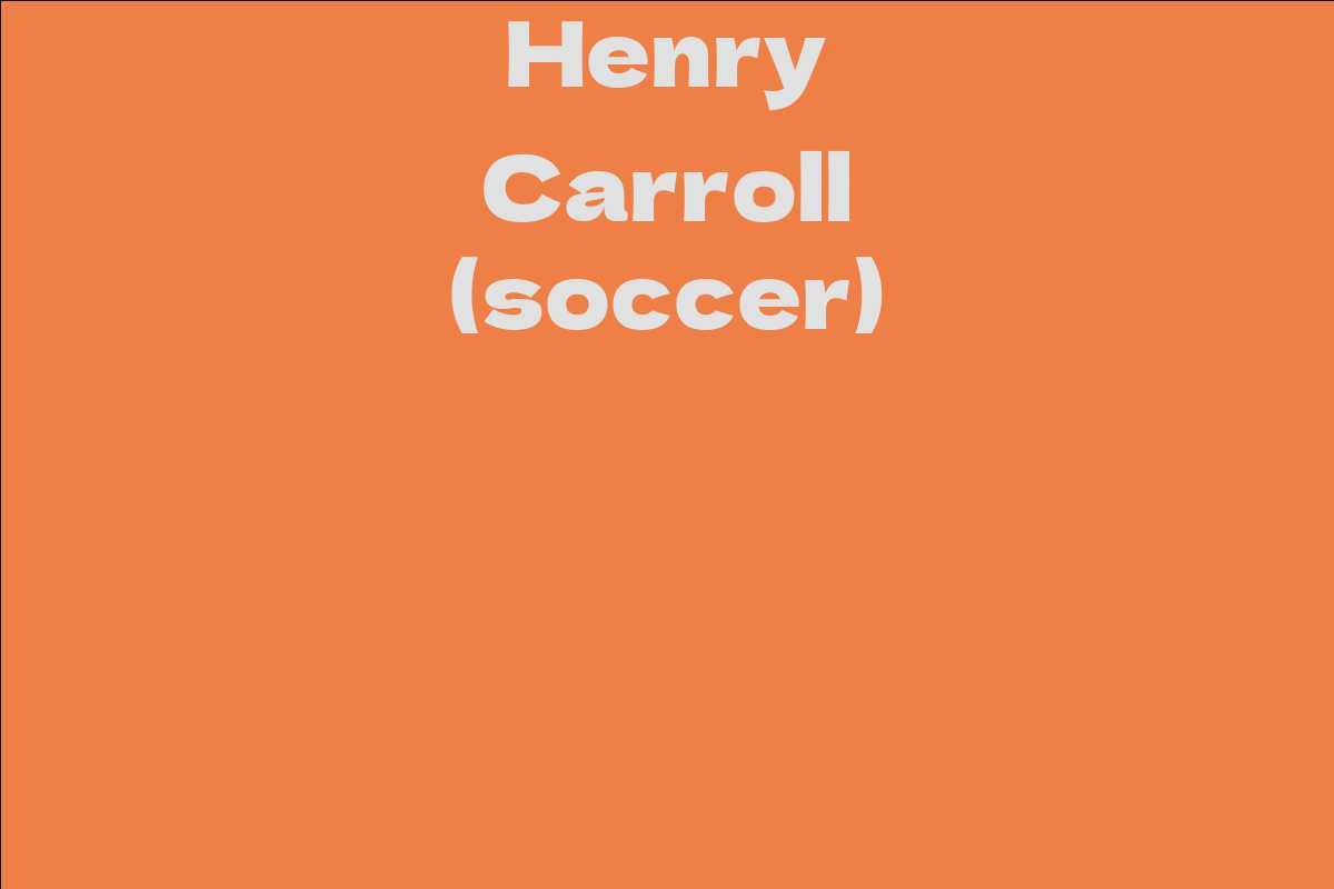 Henry Carroll (soccer)