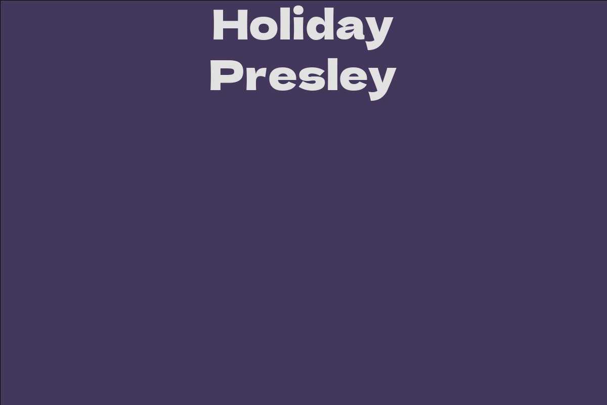 Holiday Presley
