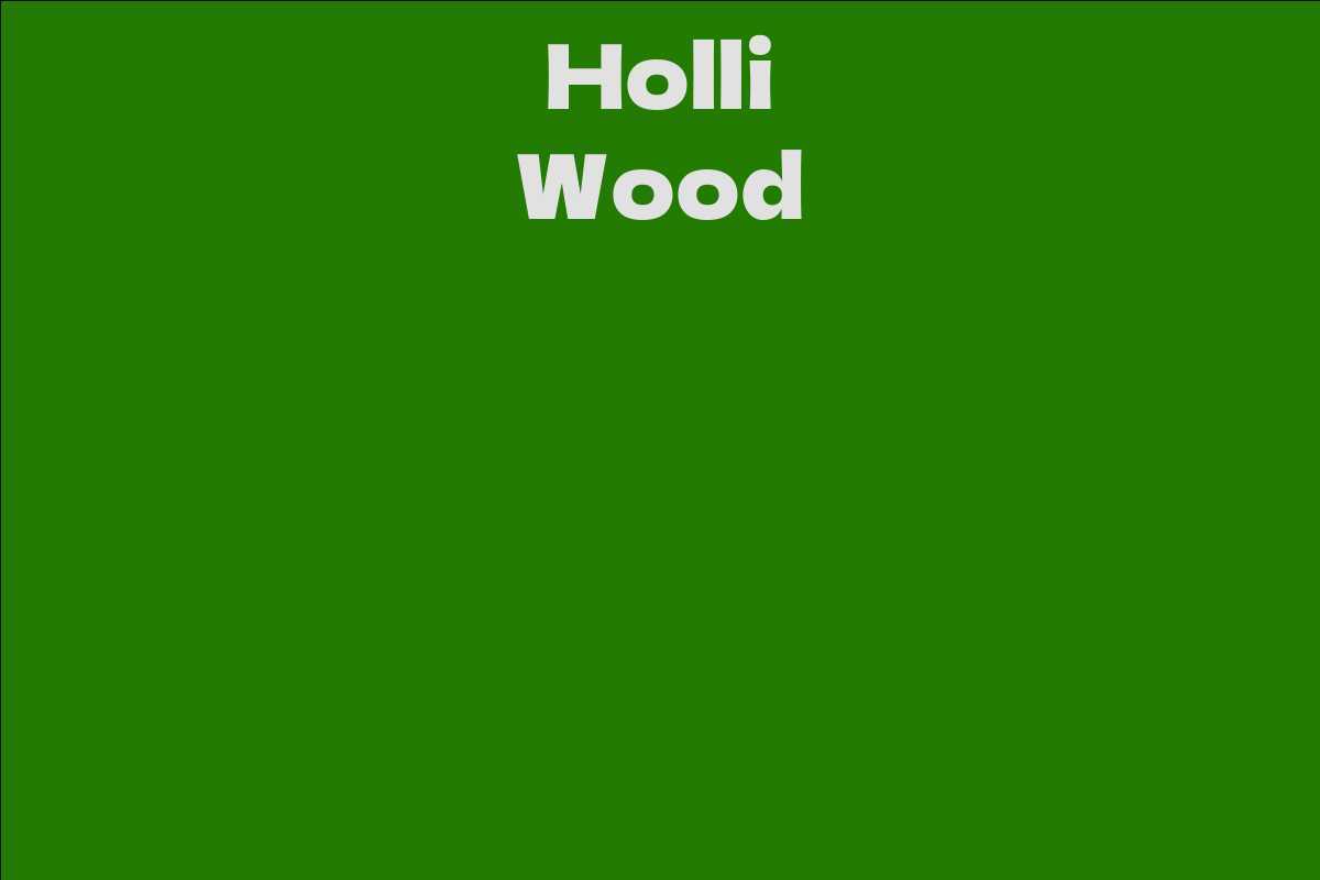 Holli Wood