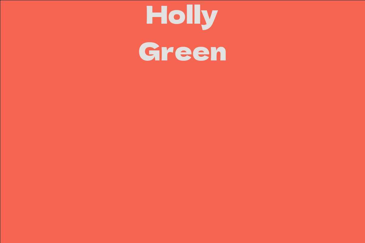 Holly Green