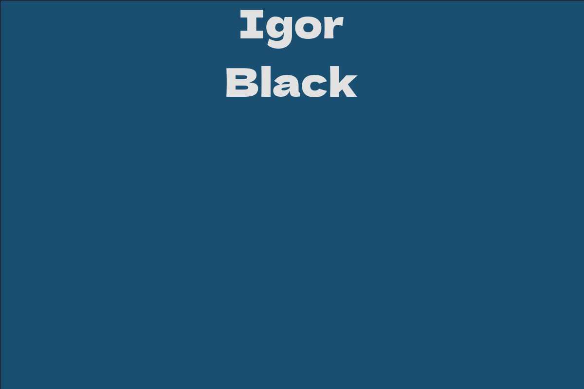 Igor Black