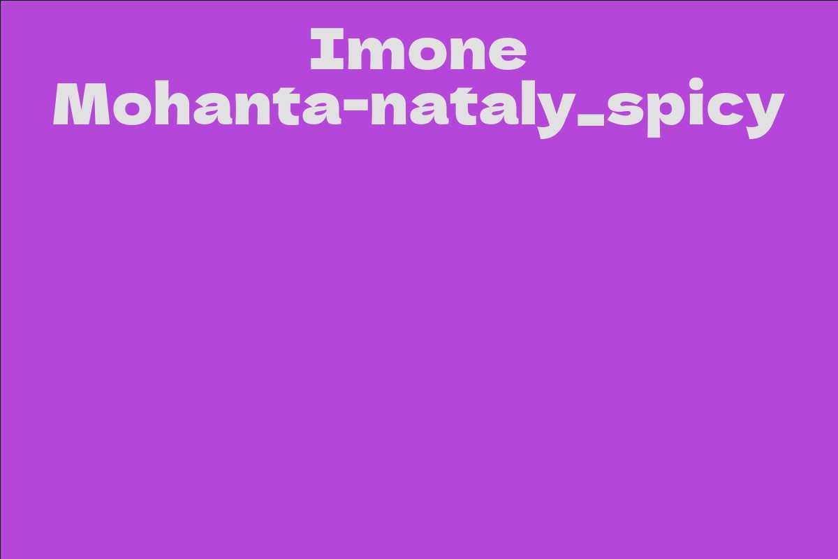 Imone Mohanta-nataly_spicy