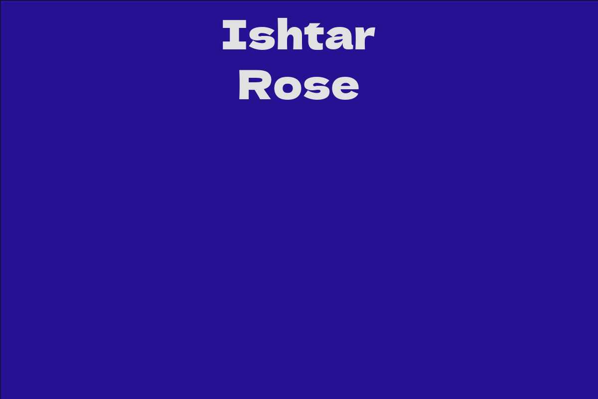Ishtar Rose