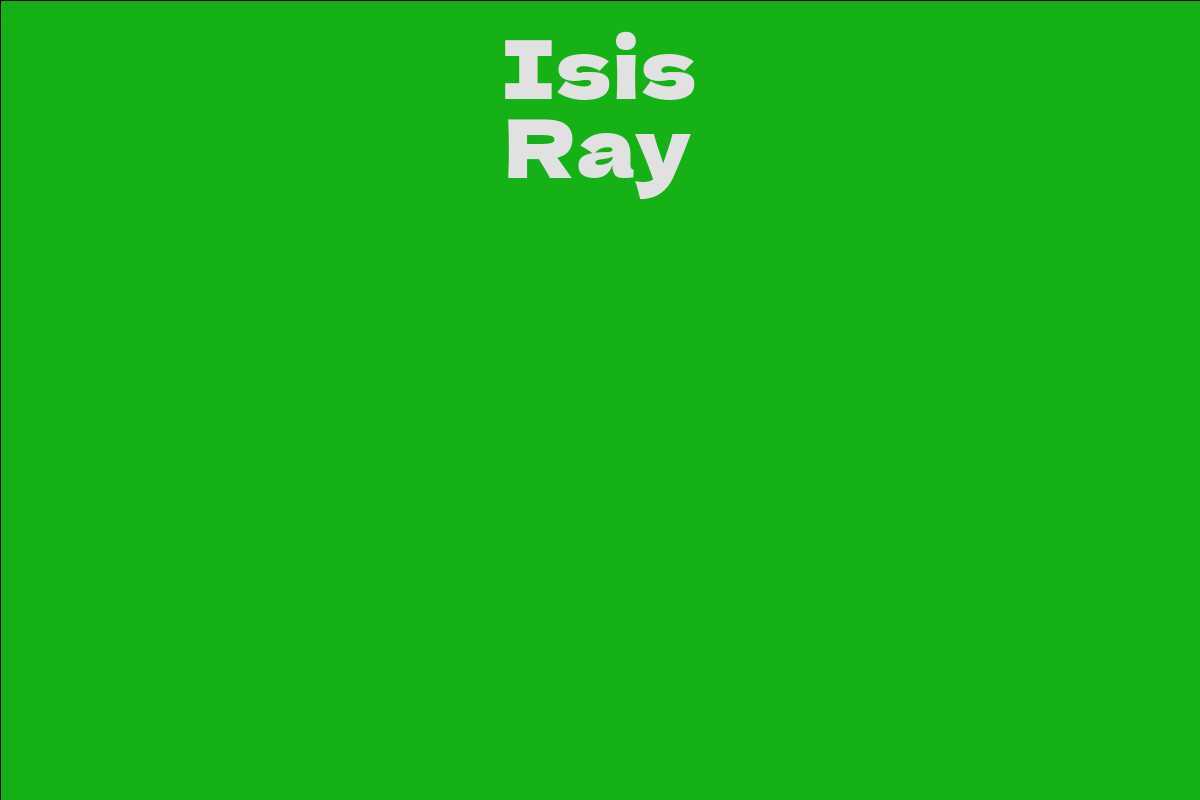 Isis Ray