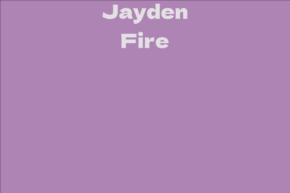 Jayden Fire