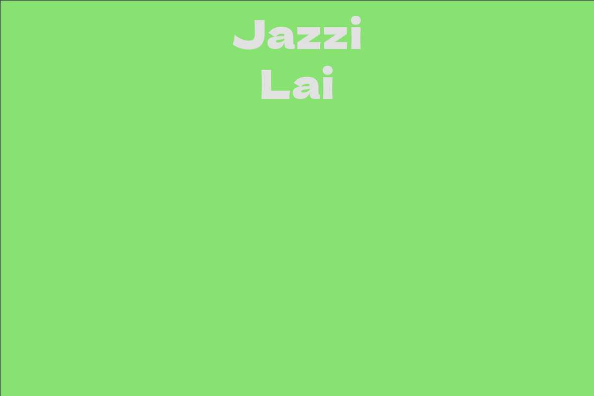 Jazzi Lai