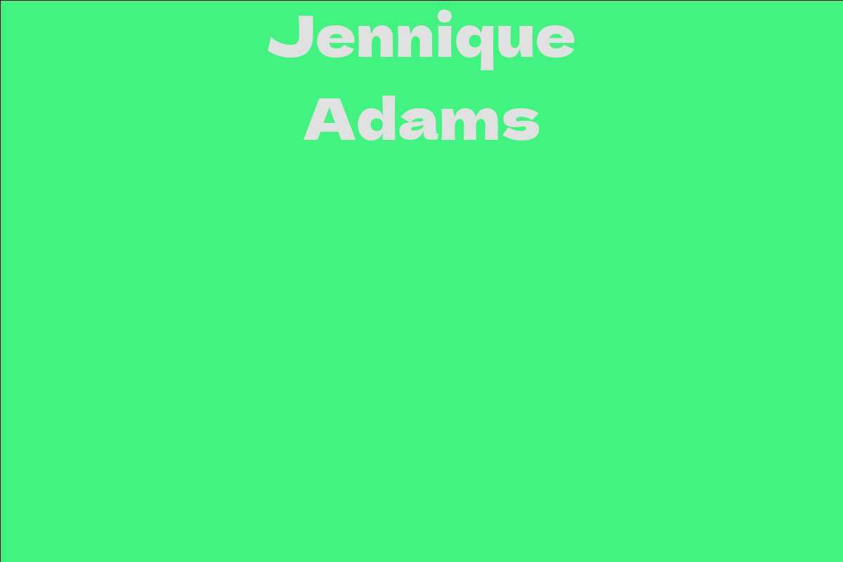 Jennique Adams