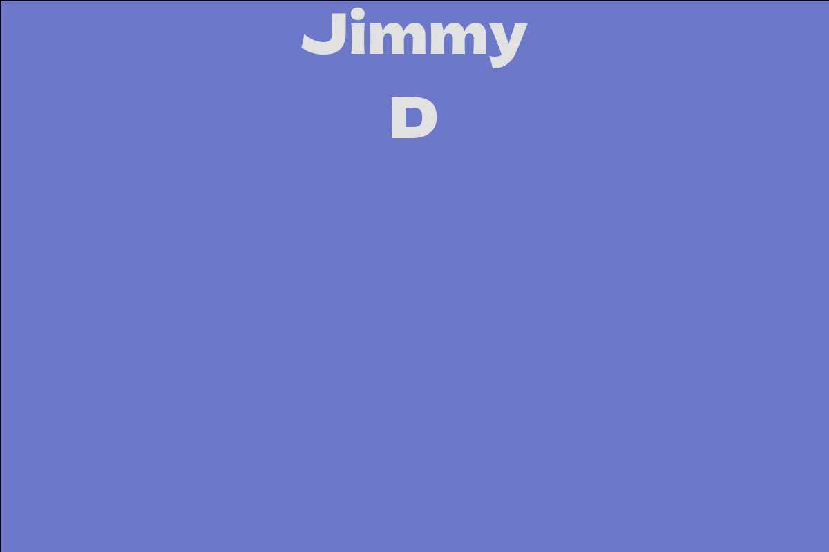 Jimmy D