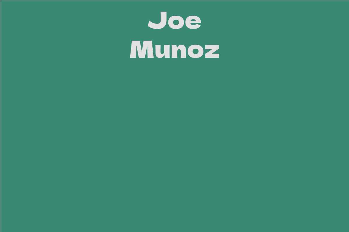 Joe Munoz
