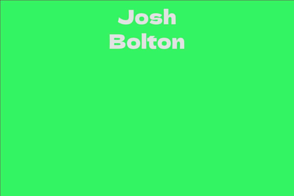 Josh Bolton