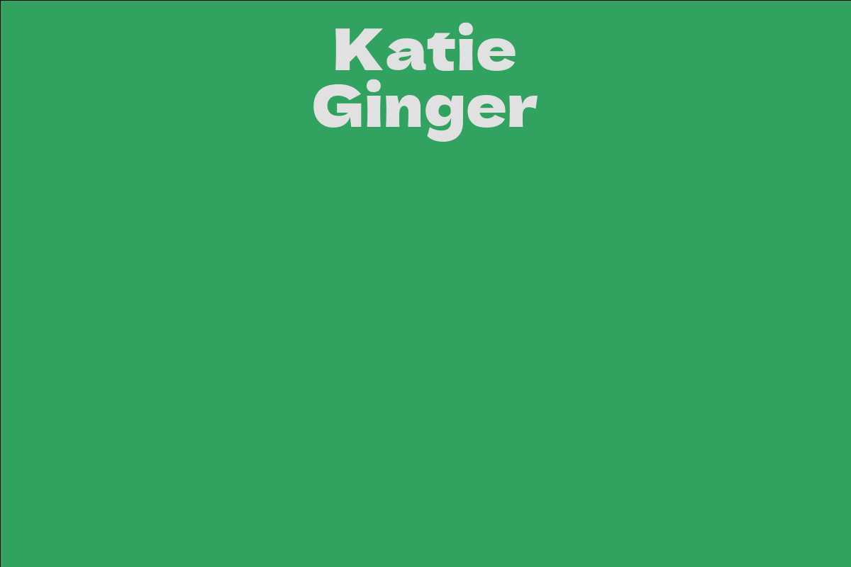 Katie Ginger