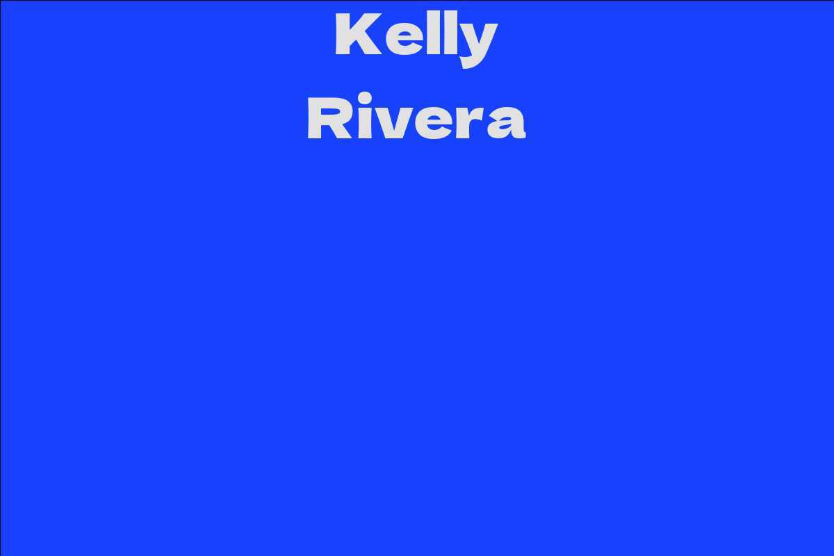 Kelly Rivera