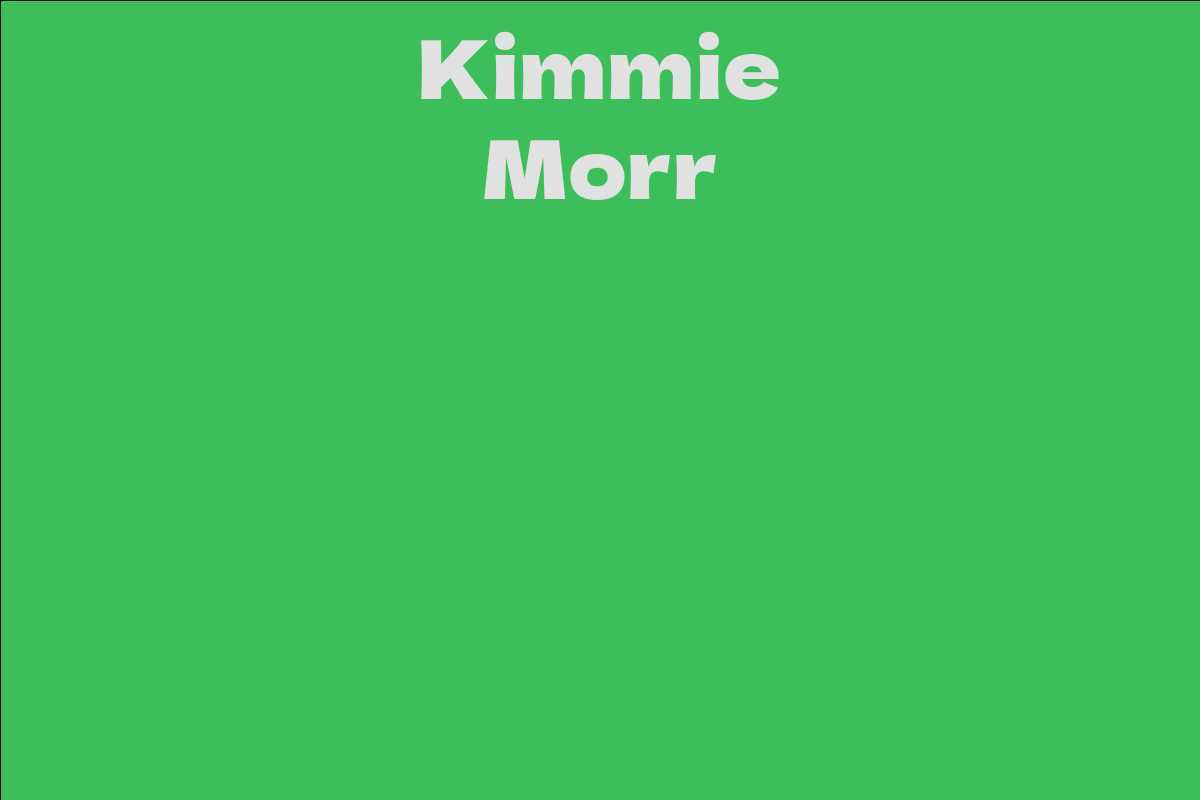 Kimmie Morr