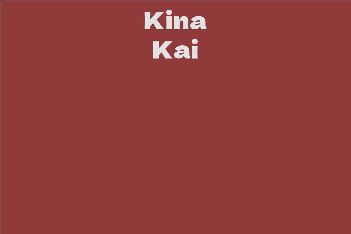 Kina Kai
