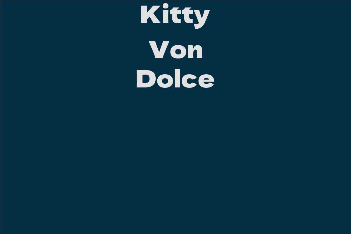 Kitty Von Dolce