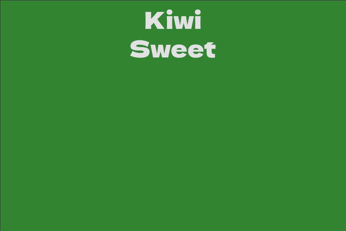 Kiwi Sweet