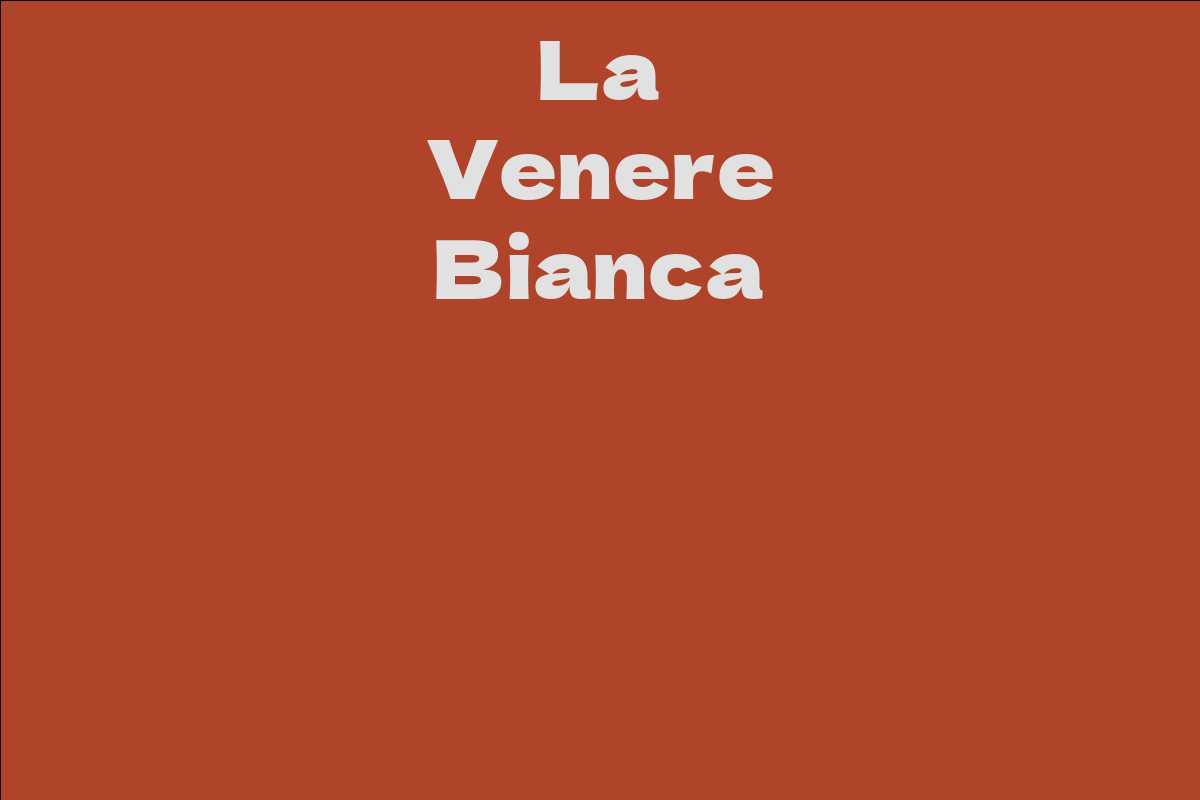 La Venere Bianca