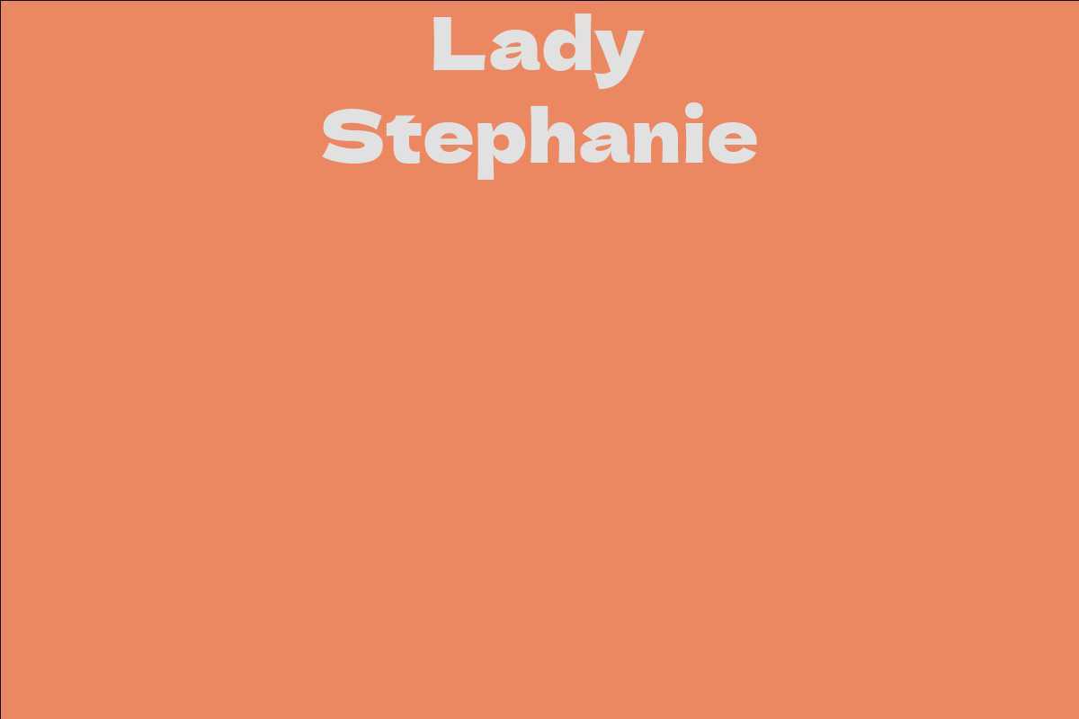 Lady Stephanie