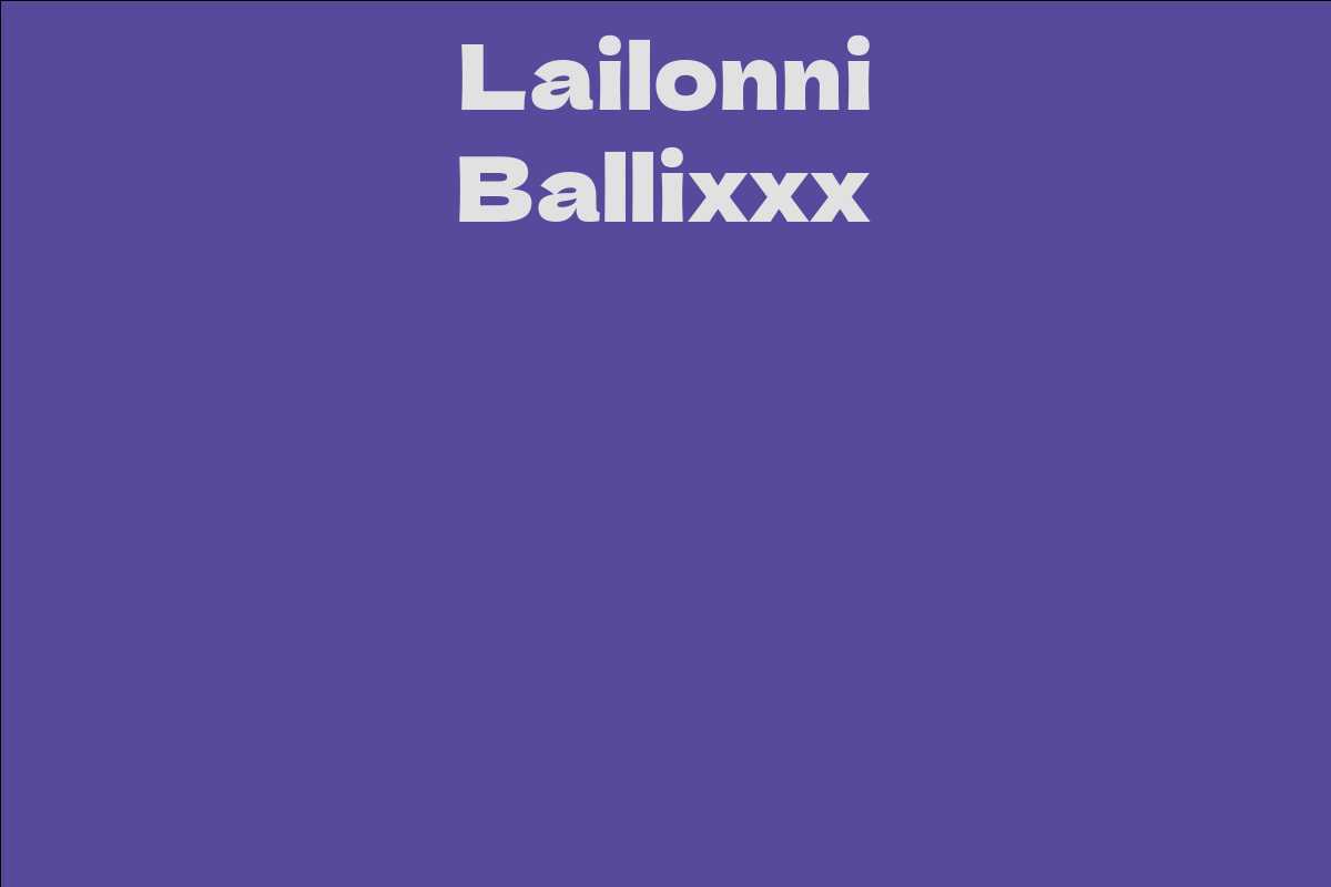 Lailonni Ballixxx