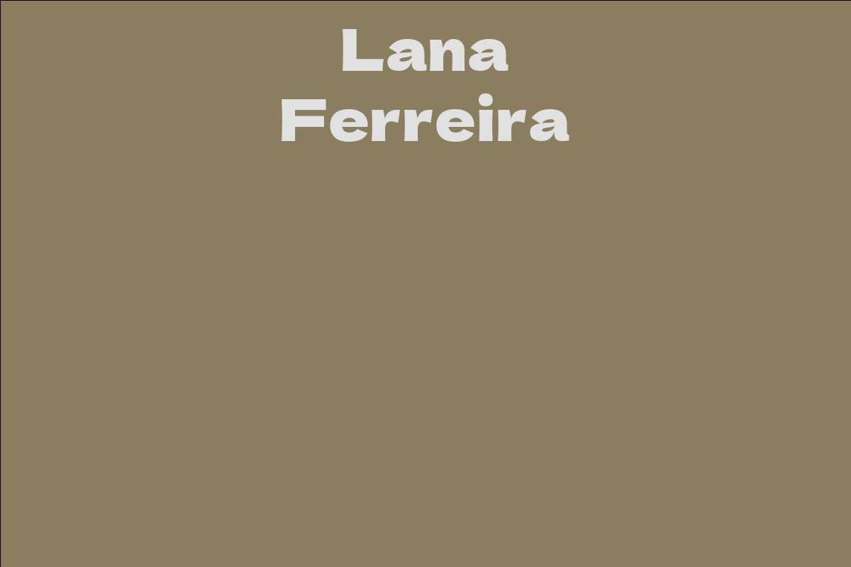 Lana Ferreira