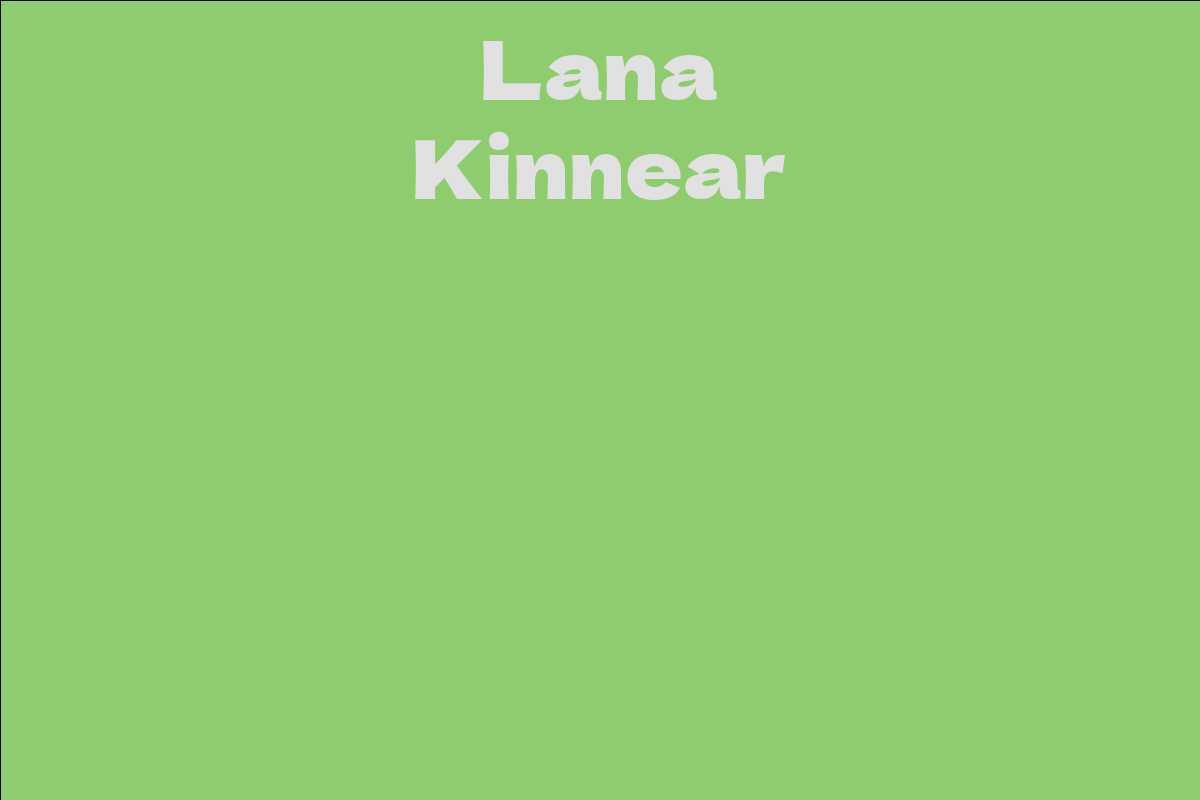 Lana Kinnear