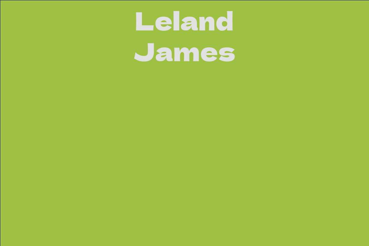 Leland James