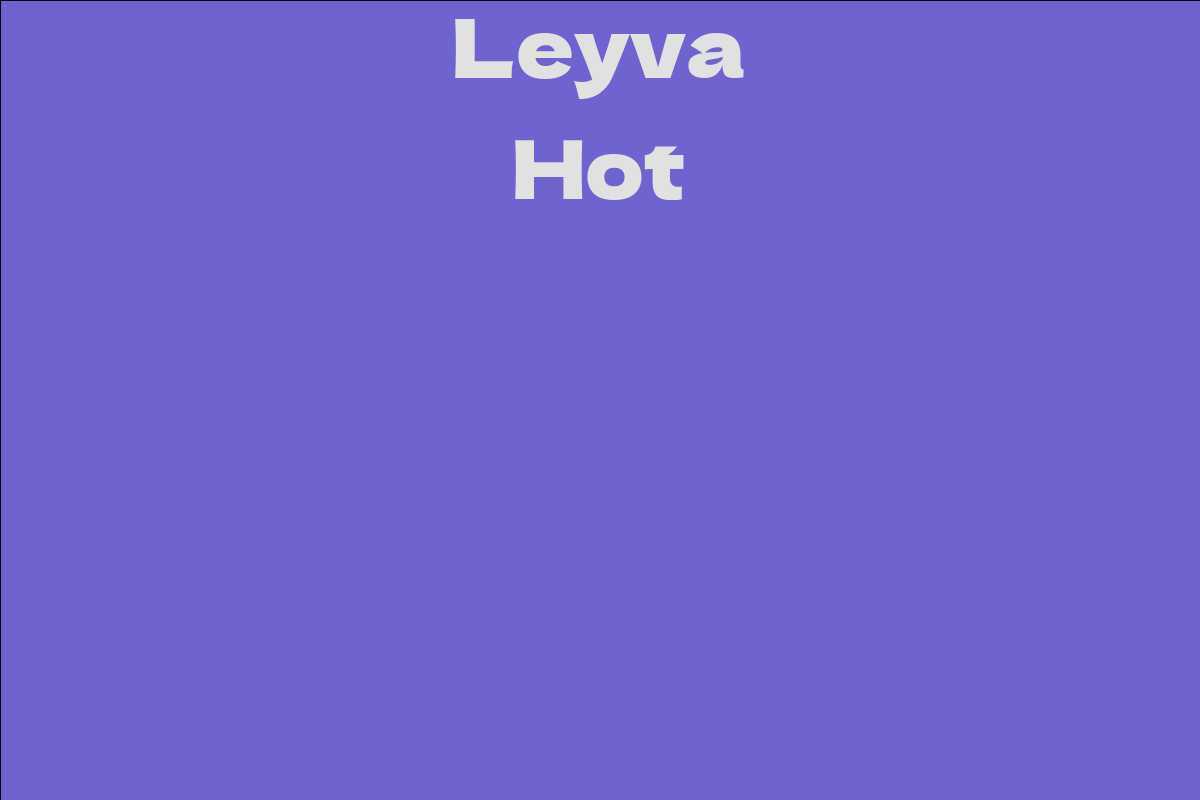 Leyva Hot