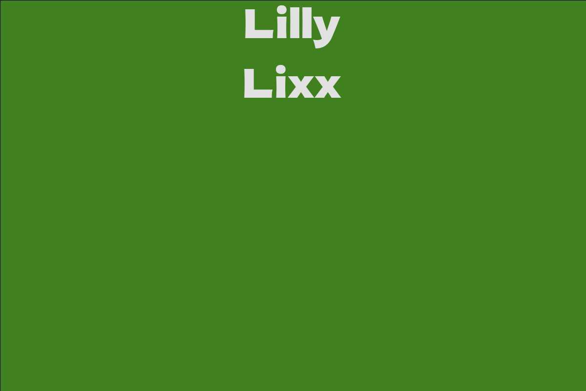 Lilly Lixx