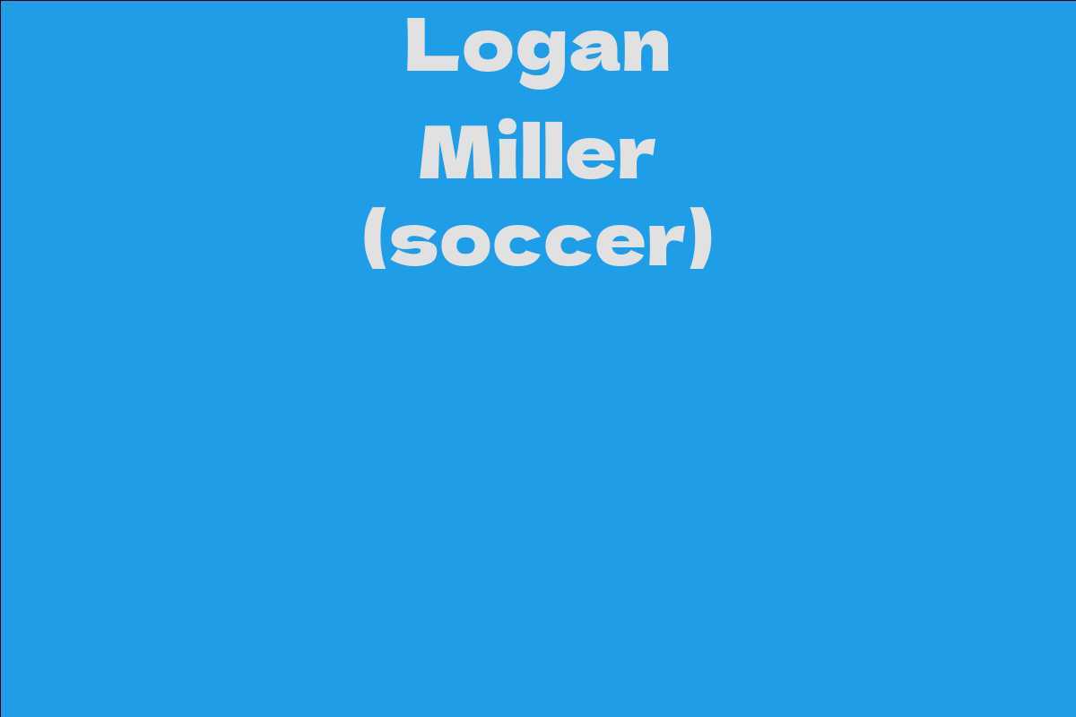 Logan Miller (soccer)