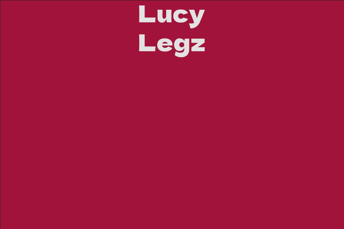 Lucy Legz