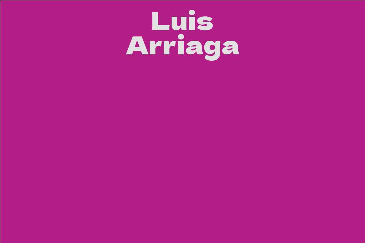 Luis Arriaga