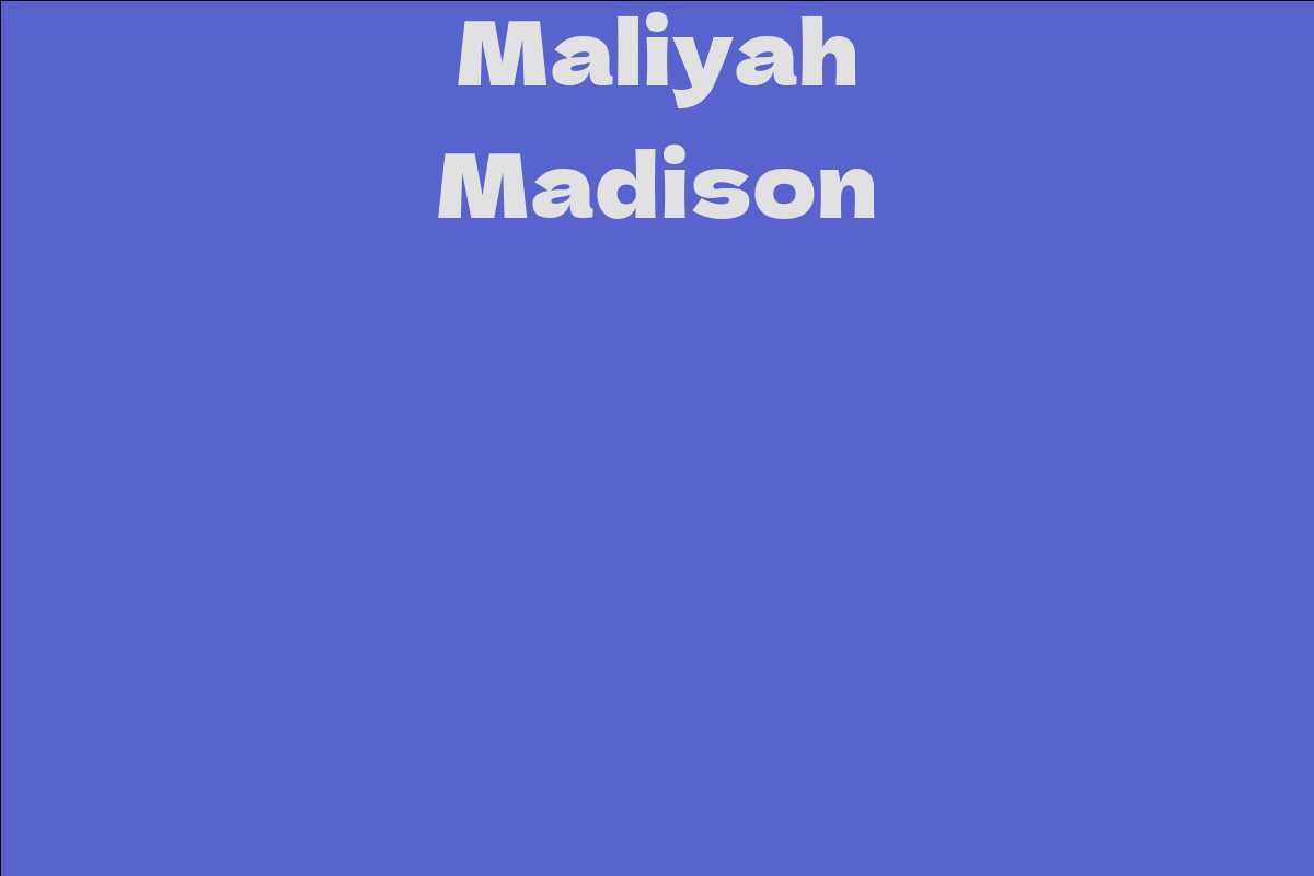 Maliyah Madison