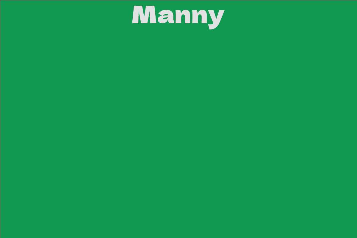 Manny