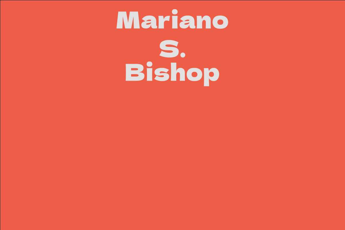 Mariano S. Bishop