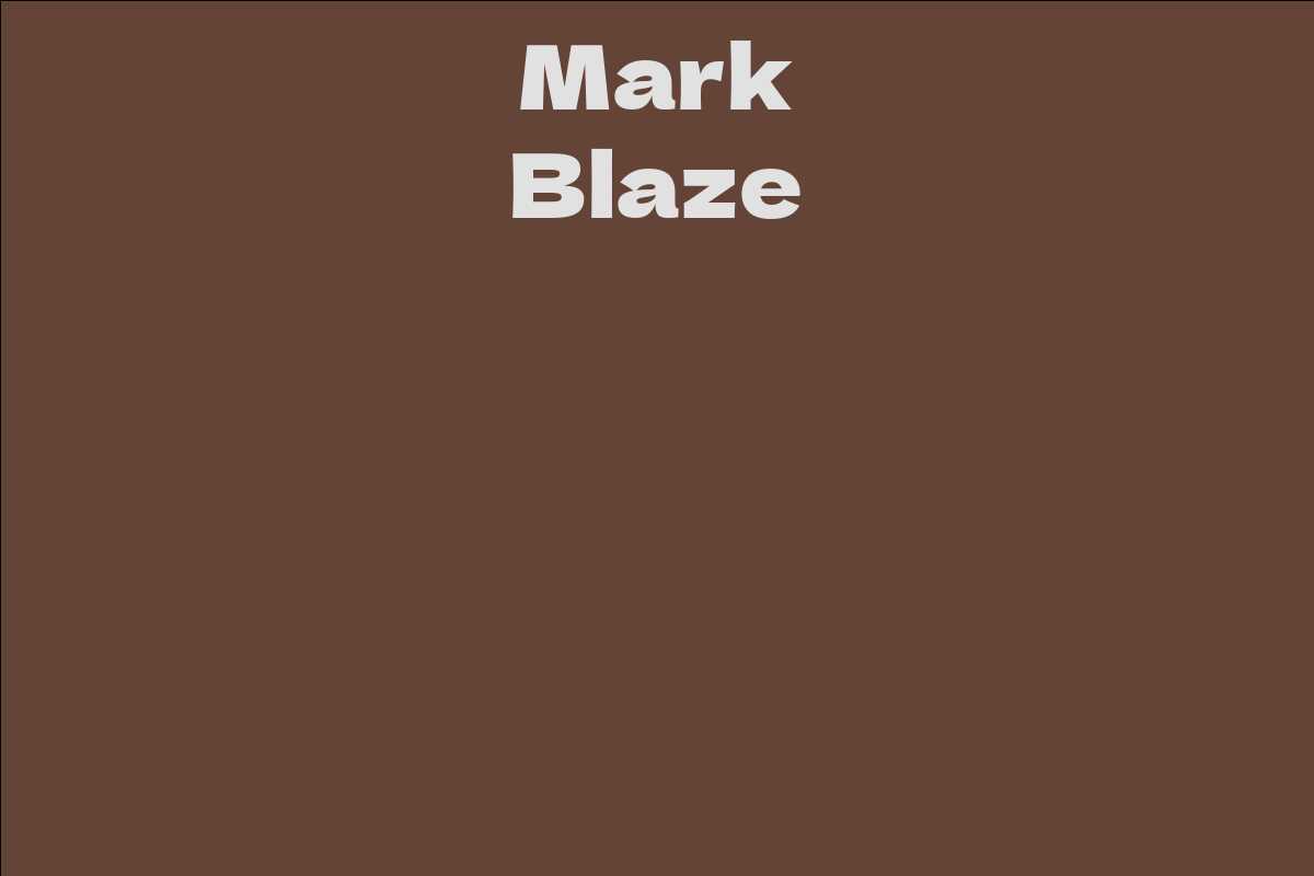 Mark Blaze