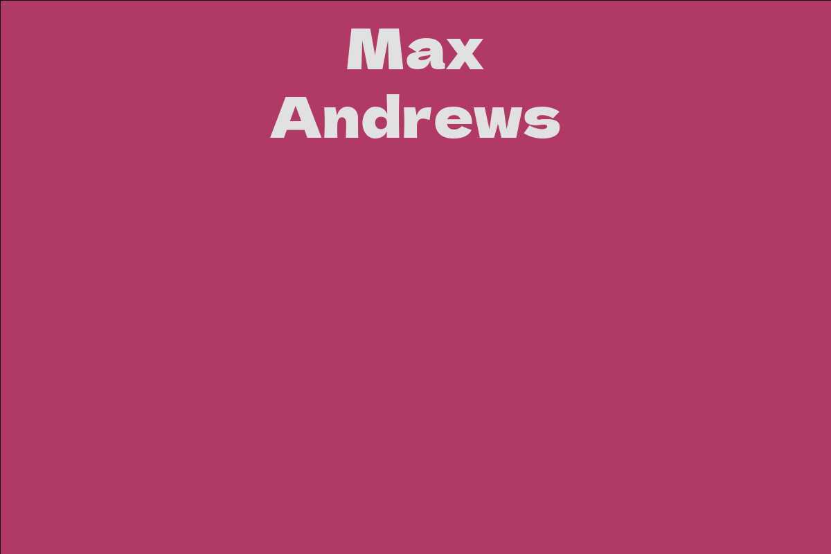 Max Andrews