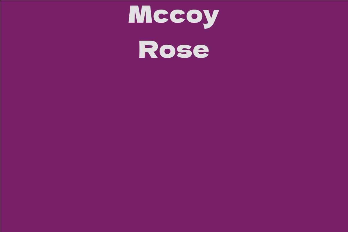 Mccoy Rose