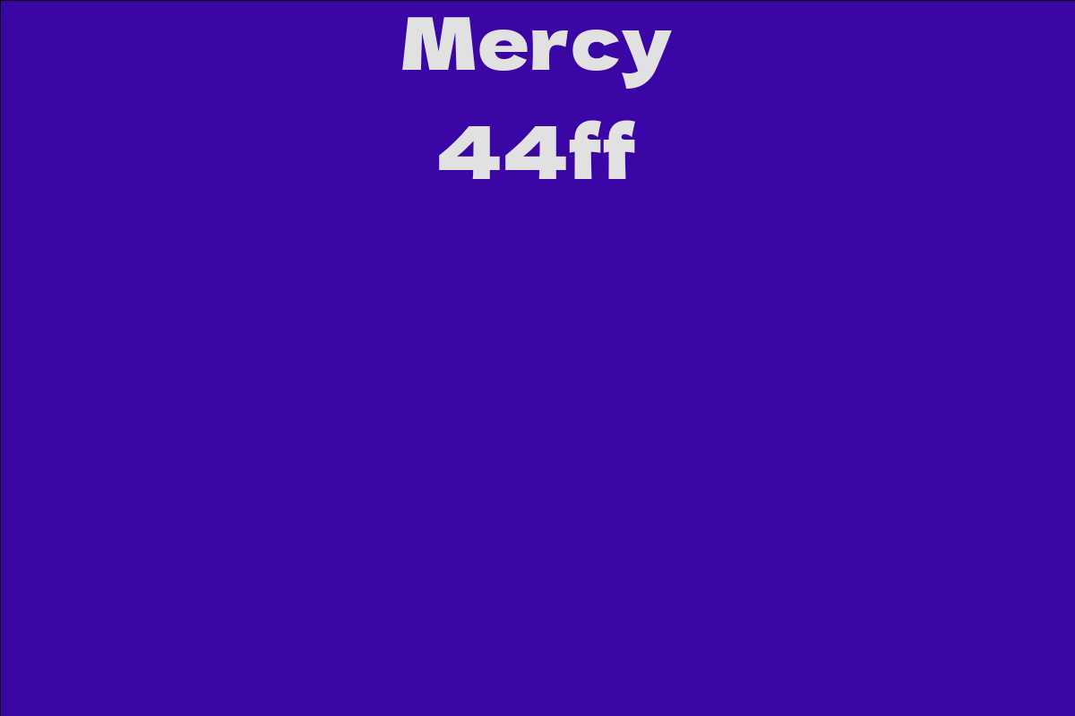 Mercy 44ff