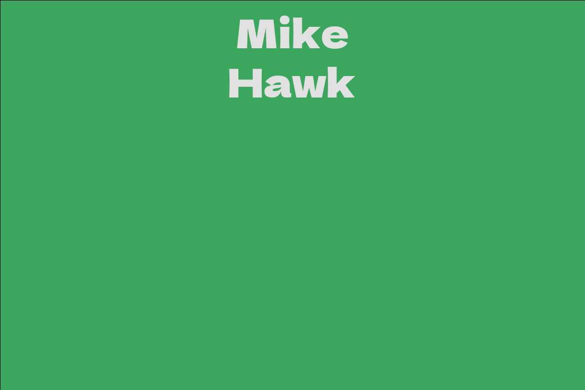 Mike Hawk