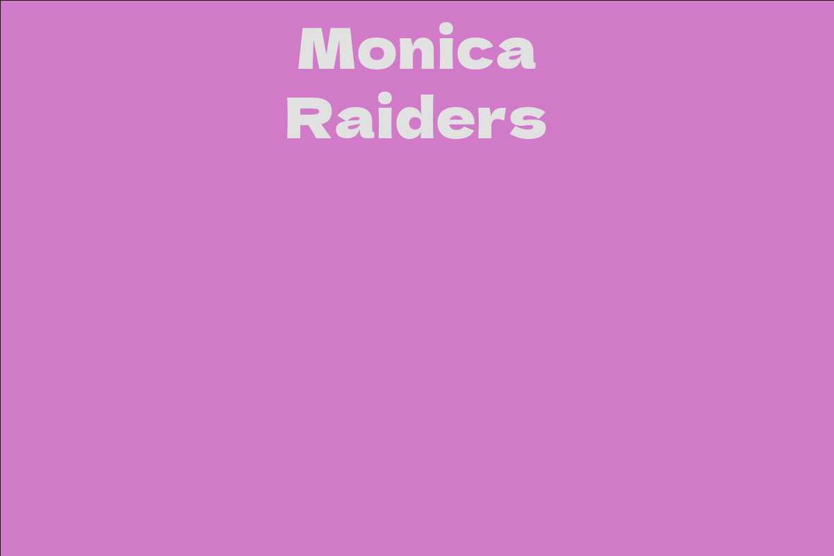 Monica Raiders