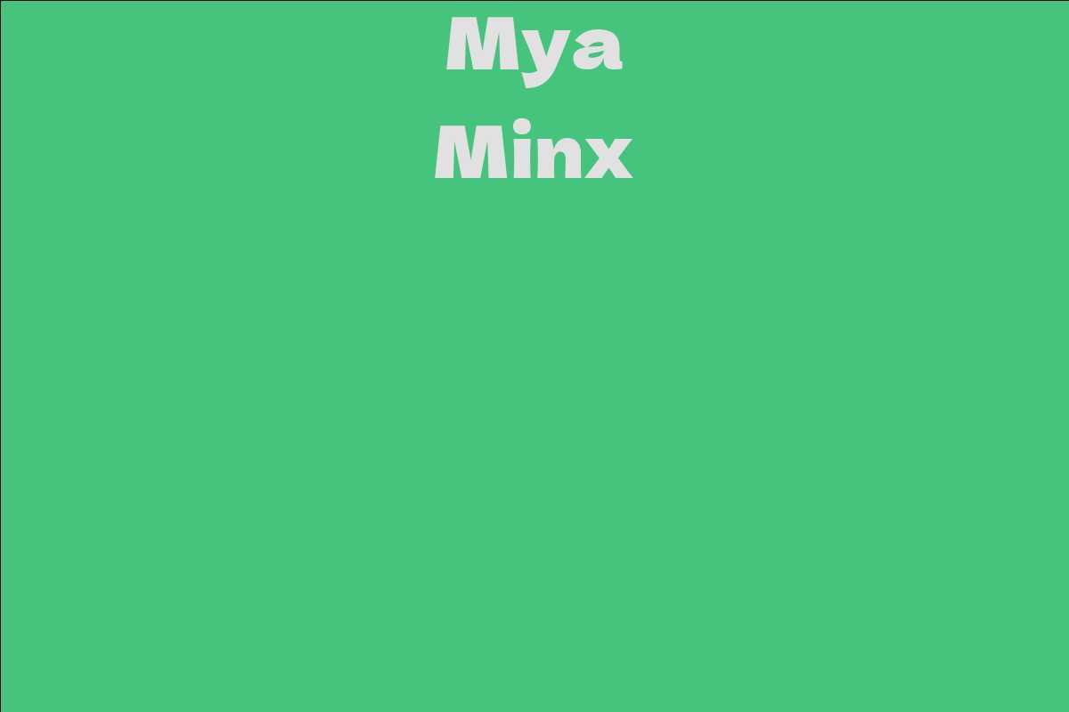 Mya Minx