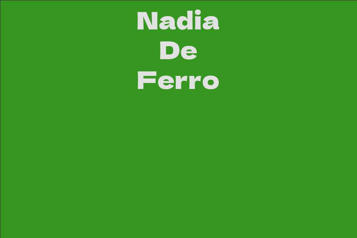 Nadia De Ferro